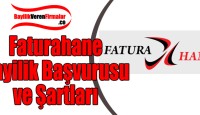 Faturahane Bayilik Başvurusu ve Şartları