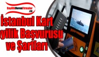 İstanbul Kart Bayilik Başvurusu ve Şartları