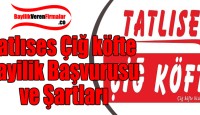 Tatlıses Çiğ köfte Bayilik Başvurusu ve Şartları