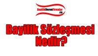 Bayilik Sözleşmesi Nedir?
