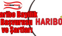 Haribo Bayilik Başvurusu ve Şartları