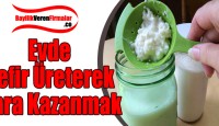 Evde Kefir Üreterek Para Kazanmak – Ek İş