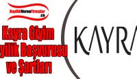 Kayra Giyim Bayilik Başvurusu ve Şartları