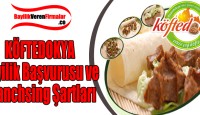 KÖFTEDOKYA Çiğköfte Bayilik Başvurusu ve Franchsing Şartları