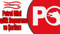 Petrol Ofisi Bayilik Başvurusu ve Şartları