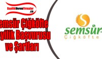 Semsür Çiğköfte Bayilik Başvurusu ve Şartları