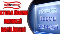 Fatura Ödeme Merkezi Bayilikleri