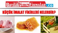 Küçük İmalat Fikirleri Nelerdir?