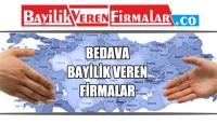 Bedava Bayilik Verenler Firmalar