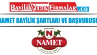 Namet Bayilik Şartları ve Başvurusu