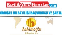 Hekimoğlu Un Bayiliği Başvurusu ve Şartları