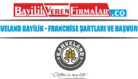 Kahveland Bayilik – Franchise Şartları ve Başvurusu