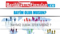 Bayim Olur Musun? Bayilik Almak İsteyenler