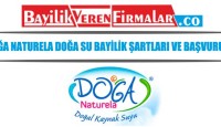 Doğa Naturela Doğa Su Bayilik Şartları ve Başvurusu