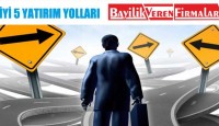 En İyi 5 Yatırım Yolları