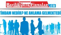 İstihdam Nedir? Ne Anlama Gelmektedir?
