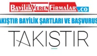 Takıştır Bayilik Şartları Ve Başvurusu