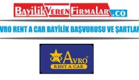 Avro Rent a Car Bayilik Başvurusu ve Şartları