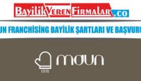 Maun Franchising Bayilik Şartları ve Başvurusu