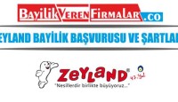 Zeyland Bayilik Başvurusu ve Şartları
