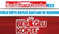 Beyoğlu Köfte Bayilik Şartları ve Başvurusu