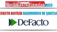 DeFacto Bayilik Başvurusu ve Şartları