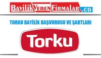Torku Bayilik Başvurusu ve Şartları