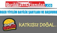 Burger Yiyelim Bayilik Şartları ve Başvurusu
