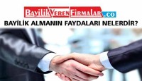 Bayilik Almanın Faydaları Nelerdir?