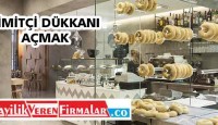 Simitçi Dükkanı Açmak İstiyorum Diyenlere