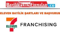 7-Eleven Bayilik Şartları ve Başvurusu