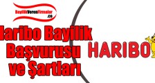 Haribo Bayilik Başvurusu ve Şartları