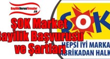 ŞOK Market Bayilik Başvurusu ve Şartları