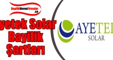 Ayetek Solar Bayilik Başvurusu ve Şartları