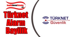 Türknet Güvenlik ve Alarm Bayilik Şartları ve Başvurusu