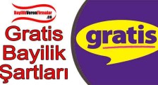 Gratis Bayilik Başvurusu ve Şartları (GÜNCEL)