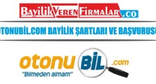 Otonubil.com Bayilik Şartları ve Başvurusu