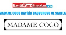 Madame Coco Bayilik Başvurusu ve Şartları