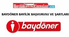 BayDöner Bayilik Başvurusu ve Şartları