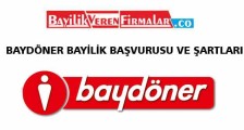 BayDöner Bayilik Başvurusu ve Şartları