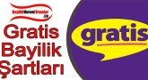 Gratis Bayilik Başvurusu ve Şartları (GÜNCEL)