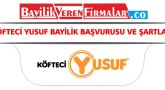 Köfteci Yusuf Bayilik Başvurusu ve Şartları