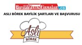 Aslı Börek Bayilik Şartları ve Başvurusu