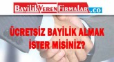 Parasız Olarak Bayilik Almak
