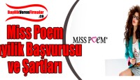 Miss Poem Bayilik Başvurusu ve Şartları