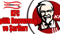 KFC Bayilik Başvurusu ve Şartları