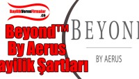Beyond™ By Aerus Bayilik Şartları