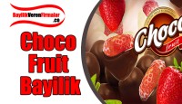 Choco Fruit Bayilik Şartları ve Başvurusu