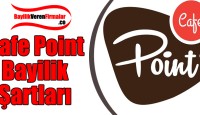 Cafe Point Kahve Bayilik Şartları