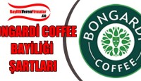 Bongardi Coffee Bayiliği Şartları